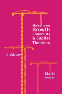 Mainstream Growth Economists and Capital Theorists : A Survey