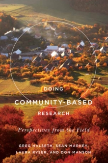 Doing Community-Based Research : Perspectives from the Field