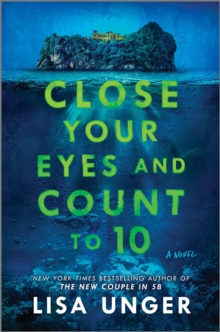 Close Your Eyes and Count to 10 : A Novel