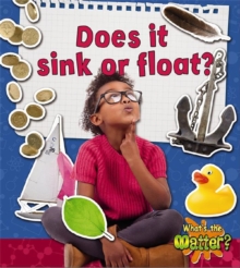 Does it Sink or Float?, Paperback / softback Book Does it Sink or Float?, Paperback / softback Book