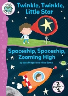 Twinkle Twinkle Little Star; Spaceship Zoom, Paperback / softback Book Twinkle Twinkle Little Star; Spaceship Zoom, Paperback / softback Book