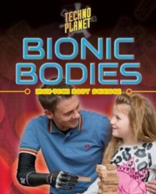 Bionic Bodies, Paperback Book Bionic Bodies, Paperback Book