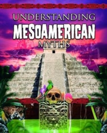 Understanding Mesoamerican Myths, Paperback Book Understanding Mesoamerican Myths, Paperback Book