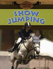Show-Jumping, Paperback / softback Book Show-Jumping, Paperback / softback Book