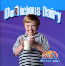 Delicious Dairy, Paperback / softback Book Delicious Dairy, Paperback / softback Book