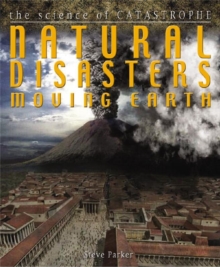 Natural Disasters Moving Earth, Paperback / softback Book Natural Disasters Moving Earth, Paperback / softback Book