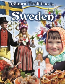 Cultural Traditions in Sweden, Paperback / softback Book Cultural Traditions in Sweden, Paperback / softback Book