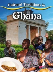 Cultural Traditions in Ghana, Paperback / softback Book Cultural Traditions in Ghana, Paperback / softback Book