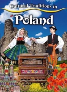 Cultural Traditions in Poland, Paperback / softback Book Cultural Traditions in Poland, Paperback / softback Book