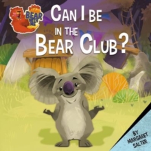 Can I Be in the Bear Club?