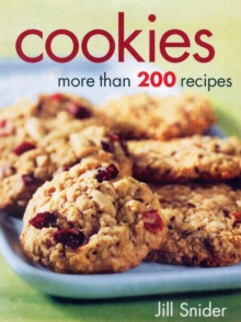 Cookies : More Than 200 Recipes, Paperback Book Cookies : More Than 200 Recipes, Paperback Book