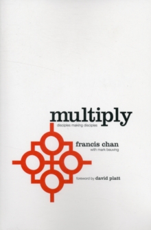 Multiply : Disciples Making Disciples
