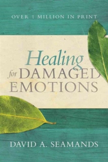 David C Cook Publishing Company Healing For Damaged Emotions