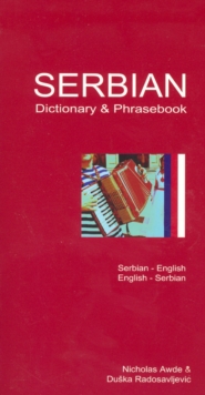 Serbian-English / English-Serbian Dictionary & Phrasebook, Paperback Book Serbian-English / English-Serbian Dictionary & Phrasebook, Paperback Book