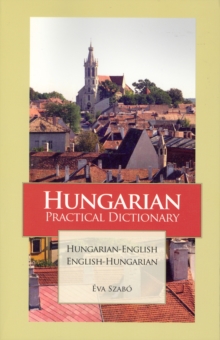 Hungarian-English/English Hungarian Practical Dictionary, Paperback Book Hungarian-English/English Hungarian Practical Dictionary, Paperback Book