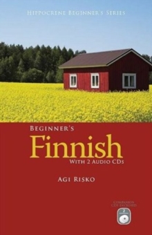 Beginner's Finnish with 2 Audio CD's, Mixed media product Book Beginner's Finnish with 2 Audio CD's, Mixed media product Book