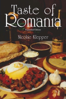 Taste of Romania, Expanded Edition