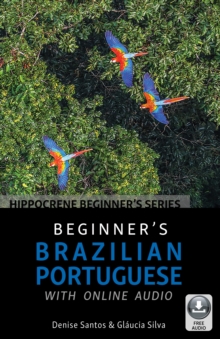 Beginner's Brazilian Portuguese with Online Audio