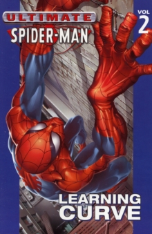 Ultimate Spider-Man : Learning Curve Vol. 2, Paperback Book Ultimate Spider-Man : Learning Curve Vol. 2, Paperback Book