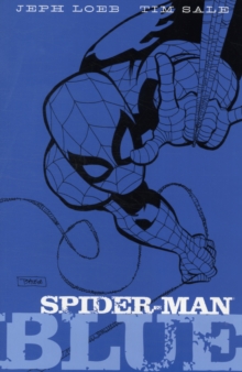 Spider-man: Blue, Paperback / softback Book Spider-man: Blue, Paperback / softback Book