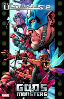 Ultimates 2 Vol.1: Gods And Monsters, Paperback Book Ultimates 2 Vol.1: Gods And Monsters, Paperback Book