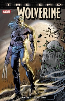 Wolverine : End, Paperback Book Wolverine : End, Paperback Book