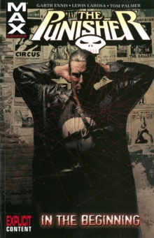 Punisher Max : In the Beginning Vol. 1, Paperback Book Punisher Max : In the Beginning Vol. 1, Paperback Book