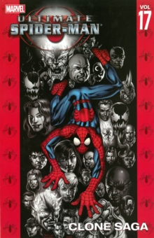 Ultimate Spider-man Vol.17: Clone Saga, Paperback Book Ultimate Spider-man Vol.17: Clone Saga, Paperback Book
