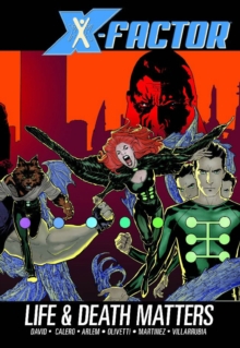 X-factor Vol.2: Life And Death Matters, Paperback / softback Book X-factor Vol.2: Life And Death Matters, Paperback / softback Book
