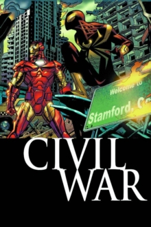 The Amazing Spider-Man: Civil War : Amazing Spider-Man, Paperback Book The Amazing Spider-Man: Civil War : Amazing Spider-Man, Paperback Book