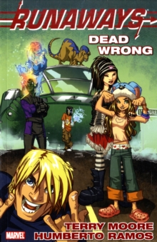 Runaways: Dead Wrong, Paperback / softback Book Runaways: Dead Wrong, Paperback / softback Book