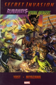 Secret Invasion: Runaways Young Avengers, Paperback / softback Book Secret Invasion: Runaways Young Avengers, Paperback / softback Book