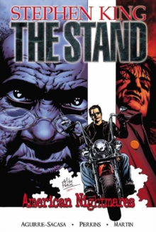 The Stand Vol. 2 : American Nightmares, Paperback / softback Book The Stand Vol. 2 : American Nightmares, Paperback / softback Book