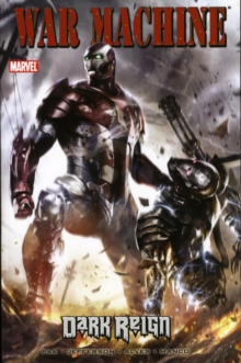 War Machine Vol.2: Dark Reign, Paperback / softback Book War Machine Vol.2: Dark Reign, Paperback / softback Book