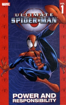 Ultimate Spider-man: Power & Responsibility, Paperback Book Ultimate Spider-man: Power & Responsibility, Paperback Book