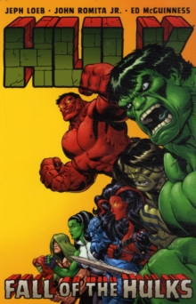 Hulk Vol. 5: Fall Of The Hulks, Paperback / softback Book Hulk Vol. 5: Fall Of The Hulks, Paperback / softback Book