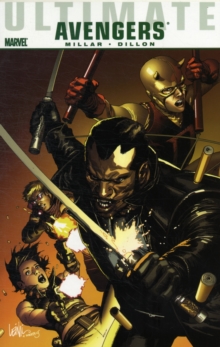 Ultimate Comics Avengers Blade Vs. The Avengers, Paperback / softback Book Ultimate Comics Avengers Blade Vs. The Avengers, Paperback / softback Book
