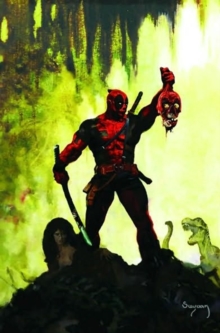 Deadpool - Merc With A Mouth: Head Trip, Hardback Book Deadpool - Merc With A Mouth: Head Trip, Hardback Book