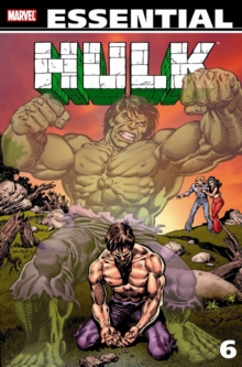 Essential Hulk Vol. 6, Paperback / softback Book Essential Hulk Vol. 6, Paperback / softback Book