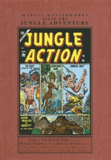 Marvel Masterworks: Atlas Era Jungle Adventure Volume 2, Hardback Book Marvel Masterworks: Atlas Era Jungle Adventure Volume 2, Hardback Book