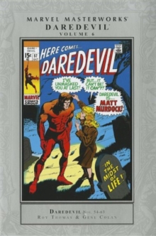 Marvel Masterworks : Marvel Masterworks: Daredevil Volume 6 Daredevil Volume 6, Hardback Book Marvel Masterworks : Marvel Masterworks: Daredevil Volume 6 Daredevil Volume 6, Hardback Book