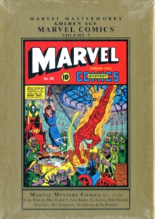 Marvel Masterworks : Marvel Masterworks: Golden Age Marvel Comics - Vol. 7 Golden Age Marvel Comics Vol. 7, Hardback Book Marvel Masterworks : Marvel Masterworks: Golden Age Marvel Comics - Vol. 7 Golden Age Marvel Comics Vol. 7, Hardback Book