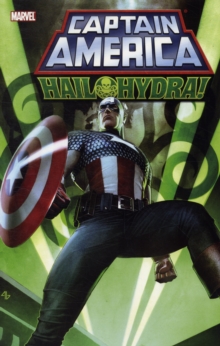 Captain America: Hail Hydra, Paperback / softback Book Captain America: Hail Hydra, Paperback / softback Book