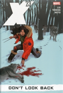 X-23 - Vol. 3: Misadventures In Babysitting, Hardback Book X-23 - Vol. 3: Misadventures In Babysitting, Hardback Book