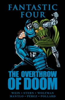 Fantastic Four: The Overthrow of Doom, Hardback Book Fantastic Four: The Overthrow of Doom, Hardback Book