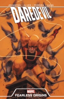 Daredevil: Fearless Origins, Paperback / softback Book Daredevil: Fearless Origins, Paperback / softback Book
