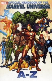 Official Handbook Of The Marvel Universe A To Z - Vol. 5, Paperback Book Official Handbook Of The Marvel Universe A To Z - Vol. 5, Paperback Book