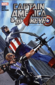 Captain America And Hawkeye, Paperback / softback Book Captain America And Hawkeye, Paperback / softback Book