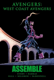 Avengers: West Coast Avengers Assemble, Paperback / softback Book Avengers: West Coast Avengers Assemble, Paperback / softback Book