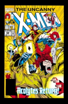 The Uncanny X-men: Fatal Attractions, Hardback Book The Uncanny X-men: Fatal Attractions, Hardback Book